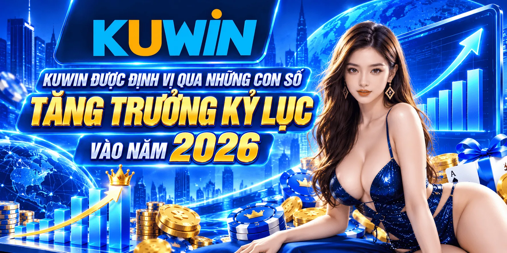 KUWIN được định vị qua những con số tăng trưởng kỷ lục vào năm 2026